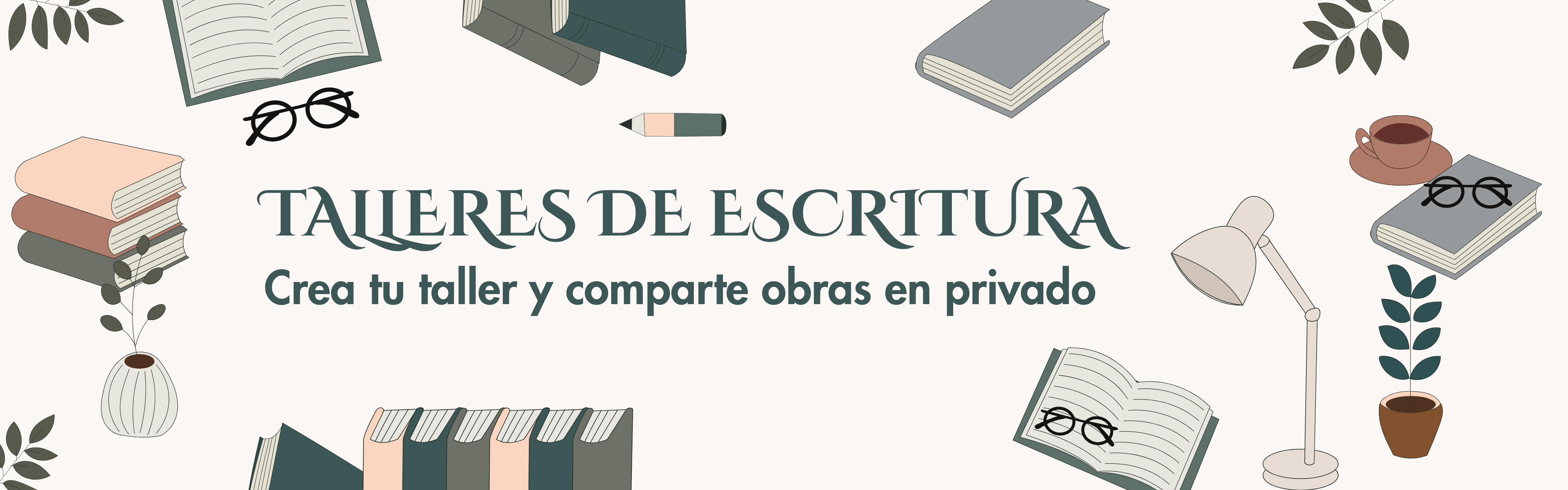 Talleres de escritura: crea tu taller y comparte obras en privado