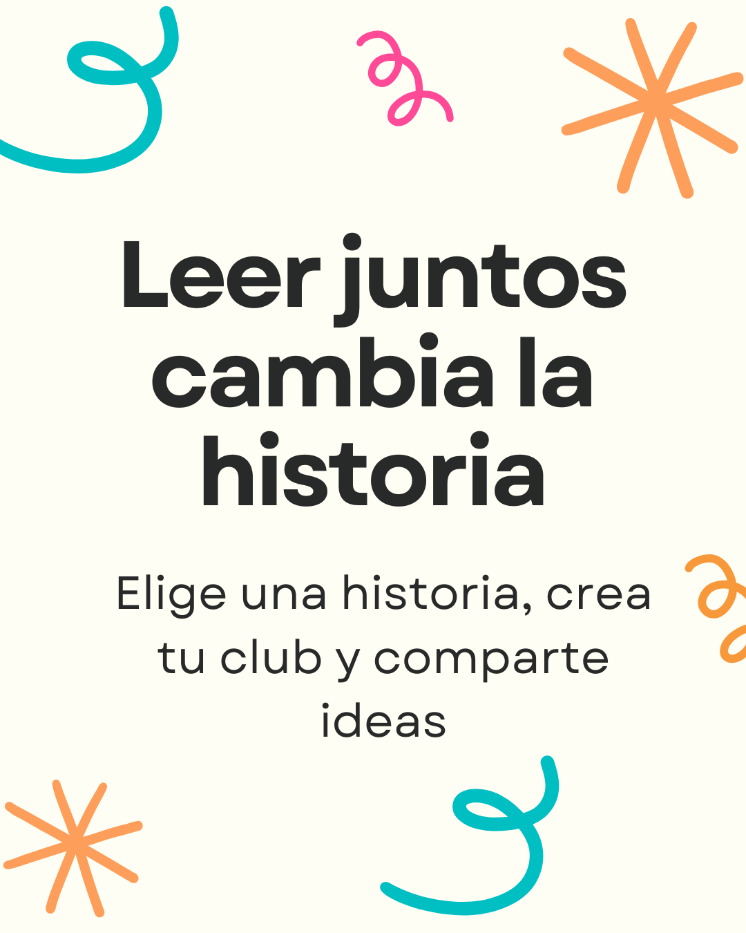 Leer juntos cambia la historia: elige una historia, crea tu club y comparte ideas
